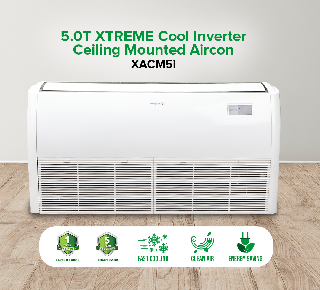 AIRCON 3.0T XTREME COOL Inverter Ceiling Mounted Aircon | XACM3i